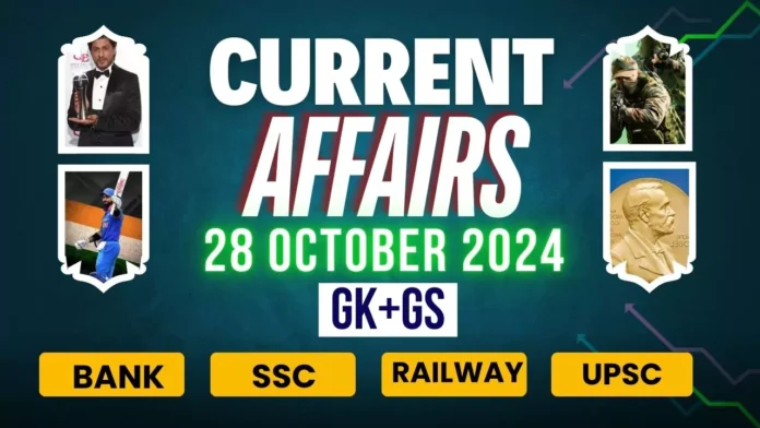 Daily current affairs 28 october 2024